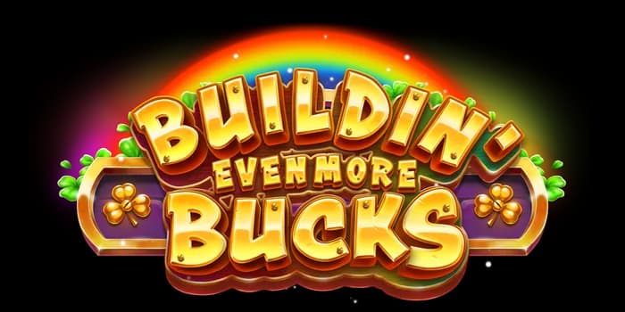 Buildin' Even More Bucks logo