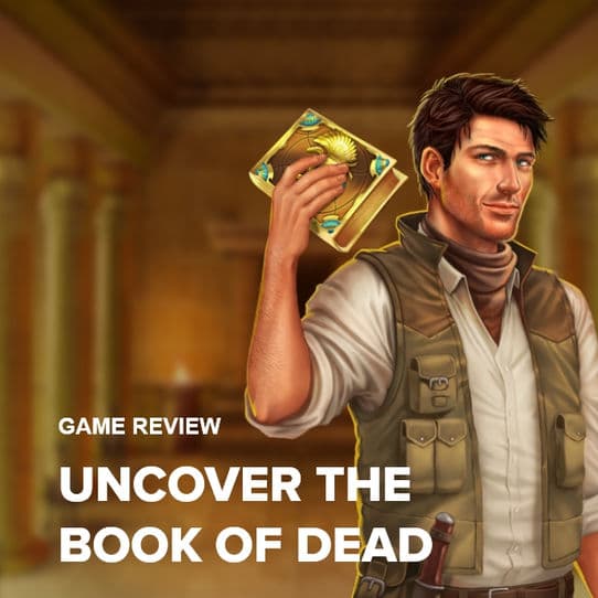 A complete guide on how to play Book of Dead