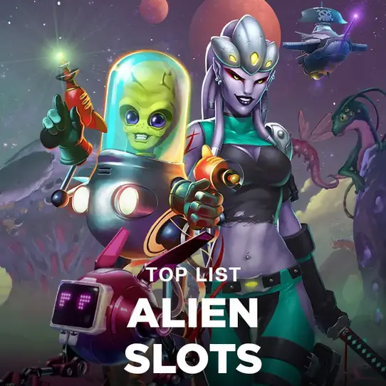 Top Alien Slots: Do you want to believe?