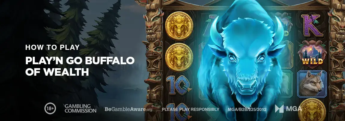 Play'n GO Buffalo of Wealth banner
